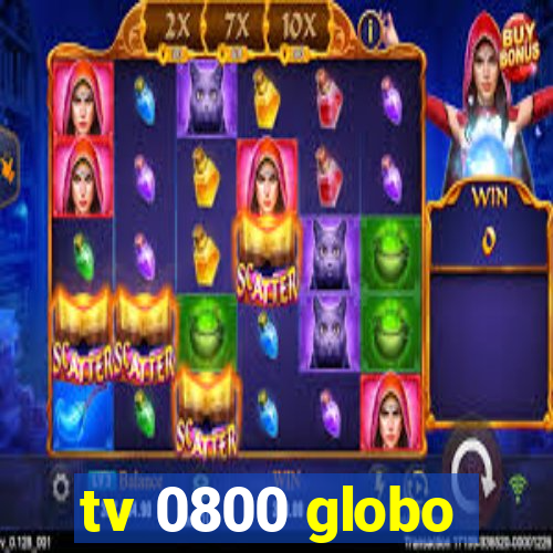tv 0800 globo